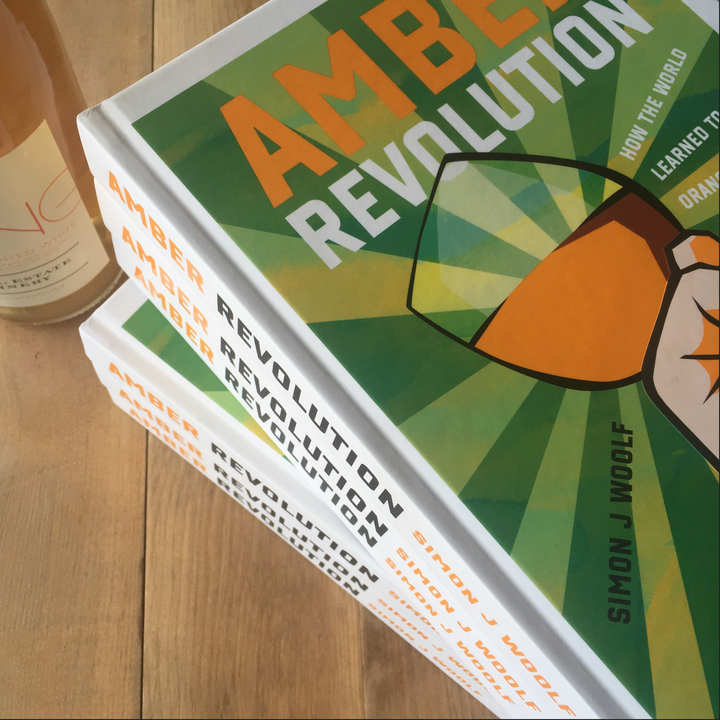 Amber Revolution: How the World Learned to Love Orange Wines